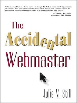 cover image of The Accidental Webmaster
